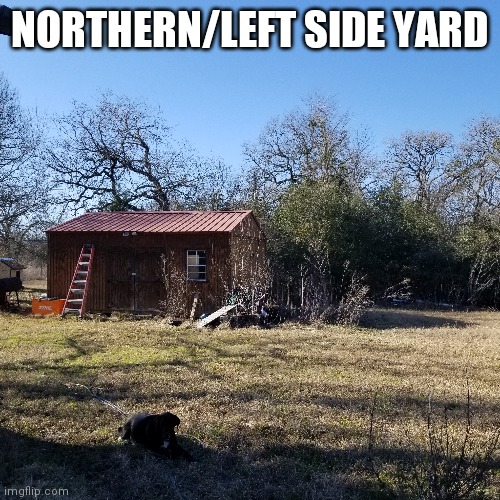 There's tons of stuff i can take pics of lol | NORTHERN/LEFT SIDE YARD | made w/ Imgflip meme maker