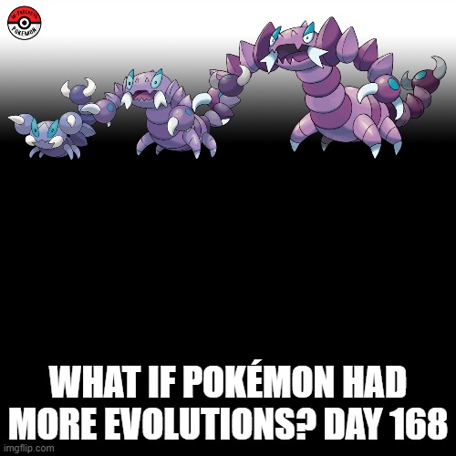 Check the tags Pokemon more evolutions for each new one. | WHAT IF POKÉMON HAD MORE EVOLUTIONS? DAY 168 | image tagged in memes,blank transparent square,pokemon more evolutions,skorupi,pokemon,why are you reading this | made w/ Imgflip meme maker