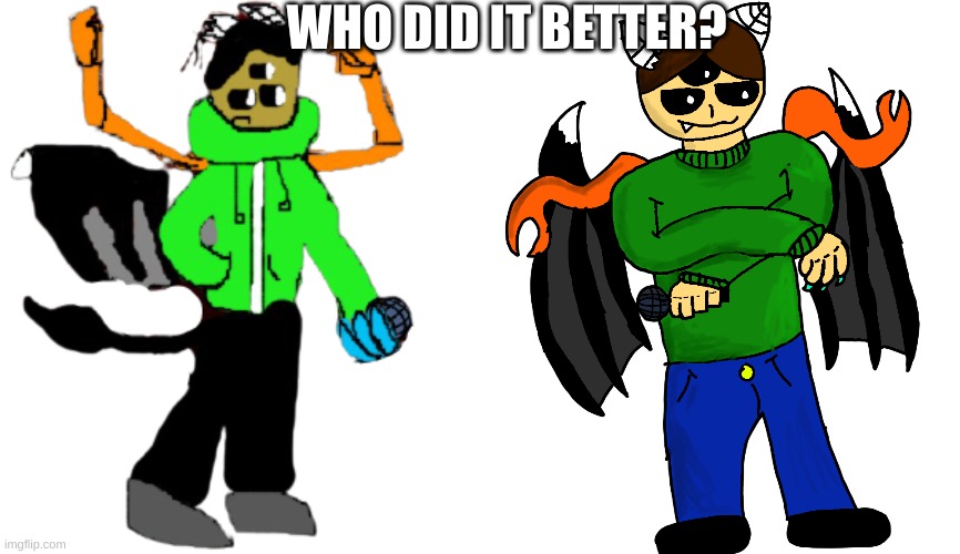 WHO DID IT BETTER? | image tagged in carlos in fnf remastered,carlos fnf | made w/ Imgflip meme maker