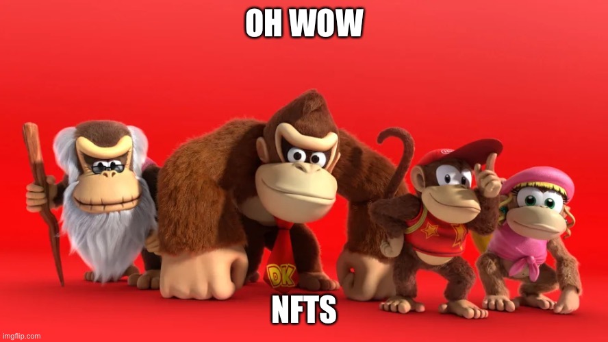 OH WOW; NFTS | made w/ Imgflip meme maker
