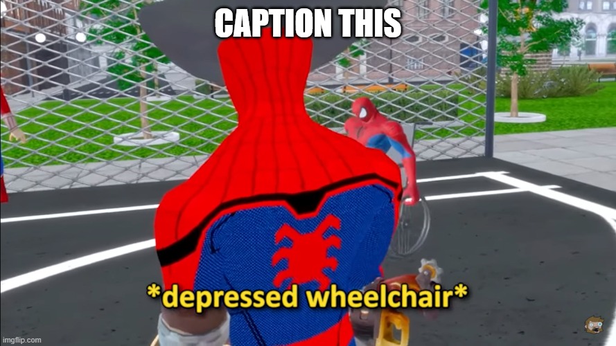 caption this | CAPTION THIS | image tagged in depressed wheelchair | made w/ Imgflip meme maker