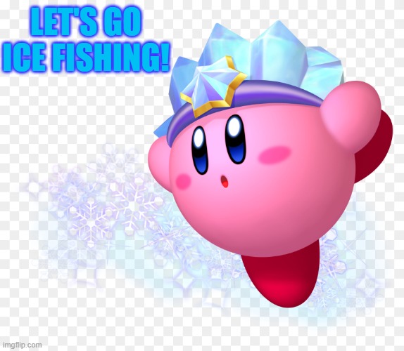 LET'S GO ICE FISHING! | made w/ Imgflip meme maker