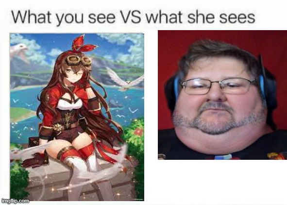 what-you-see-vs-what-she-sees-imgflip