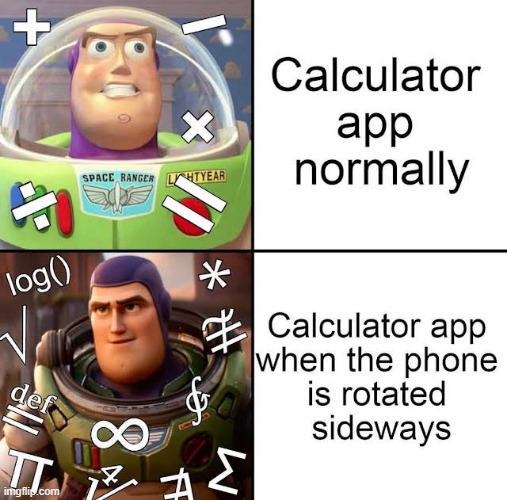 image tagged in memes,calculator,rotate,buzz lightyear | made w/ Imgflip meme maker
