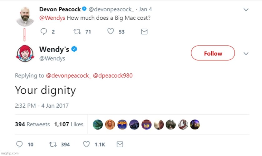Wendy's is on fire today! | image tagged in roasted,wendy's,wendys,mcdonalds | made w/ Imgflip meme maker