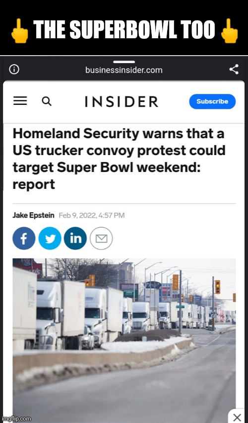 🖕THE SUPERBOWL TOO🖕 | image tagged in you can have your superbowl or you can have your freedom,i choose freedom,the peoples convoy 2022 | made w/ Imgflip meme maker