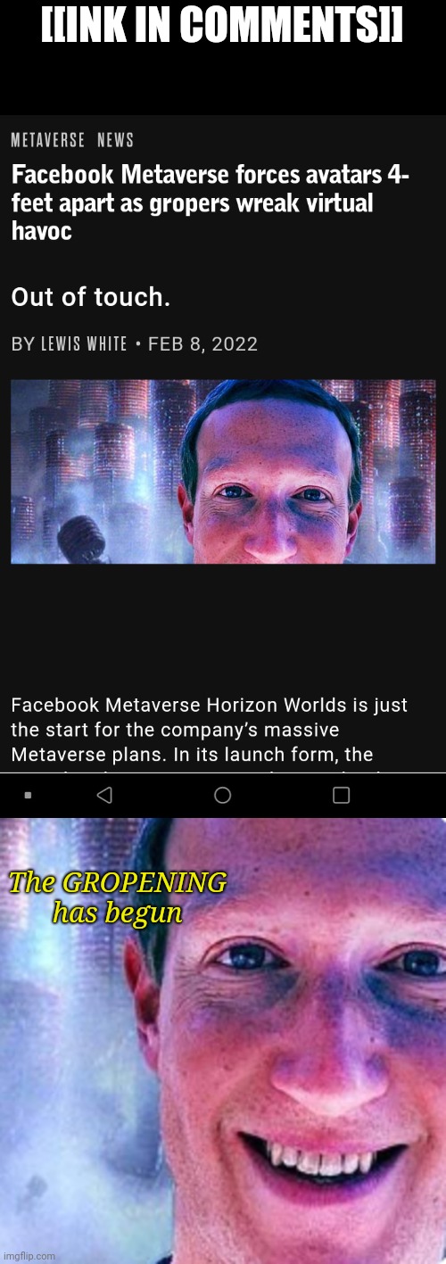 [[INK IN COMMENTS]]; The GROPENING has begun | image tagged in the groperverse,zucks a groper,zuckergroped | made w/ Imgflip meme maker