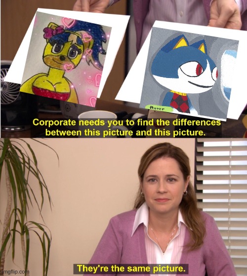 Why Lexy and Rover has a same | image tagged in memes,they're the same picture | made w/ Imgflip meme maker