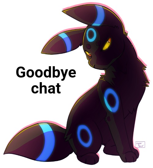 Goodbye chat Blank Meme Template