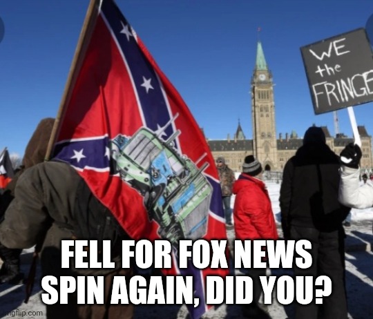 FELL FOR FOX NEWS SPIN AGAIN, DID YOU? | made w/ Imgflip meme maker