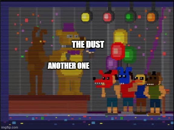 another one bites the dust | THE DUST; ANOTHER ONE | image tagged in bite of 83 | made w/ Imgflip meme maker