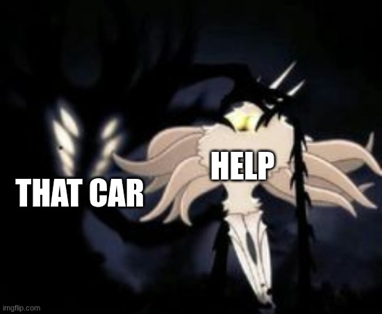 THAT CAR HELP | made w/ Imgflip meme maker