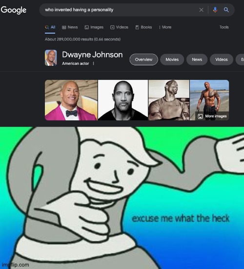 Why does it always have to be him... | image tagged in excuse me what the heck,dwayne johnson,the rock,why the rock again | made w/ Imgflip meme maker