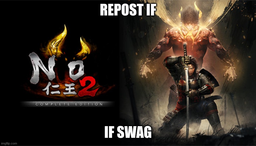 NO 2 | REPOST IF; IF SWAG | image tagged in no 2 | made w/ Imgflip meme maker