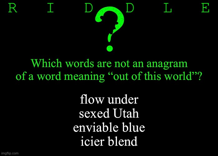 riddle-58-three-upvotes-to-the-first-correct-answer-posted-in