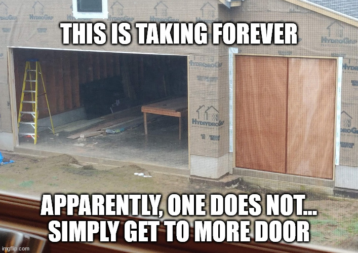  THIS IS TAKING FOREVER; APPARENTLY, ONE DOES NOT...
SIMPLY GET TO MORE DOOR | made w/ Imgflip meme maker