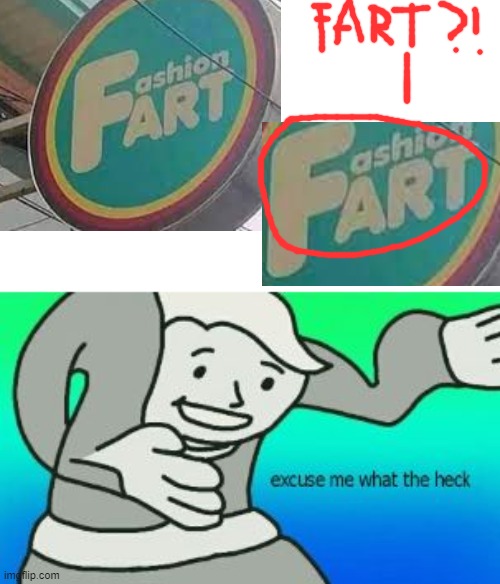 fard | image tagged in excuse me what the heck | made w/ Imgflip meme maker