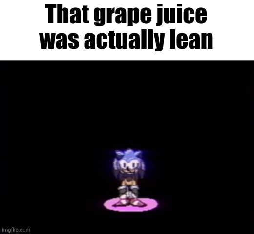 lean | That grape juice was actually lean | image tagged in needlemouse stare | made w/ Imgflip meme maker