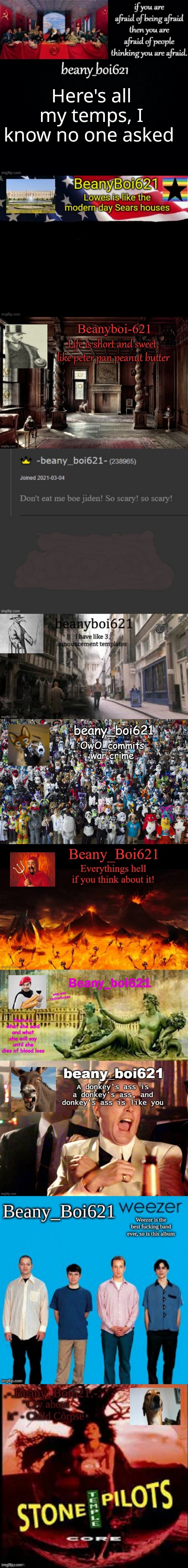 Here's all my temps, I know no one asked | image tagged in communist beany dark mode,american beany,victorian beany,beany,medival beany,fuwwy beany owo | made w/ Imgflip meme maker