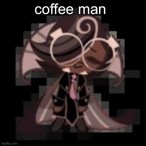 j | coffee man | image tagged in j | made w/ Imgflip meme maker