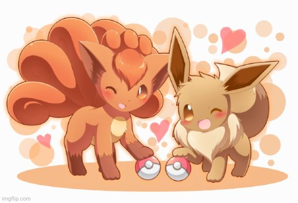 Eevee and Vulpix | image tagged in eevee and vulpix | made w/ Imgflip meme maker