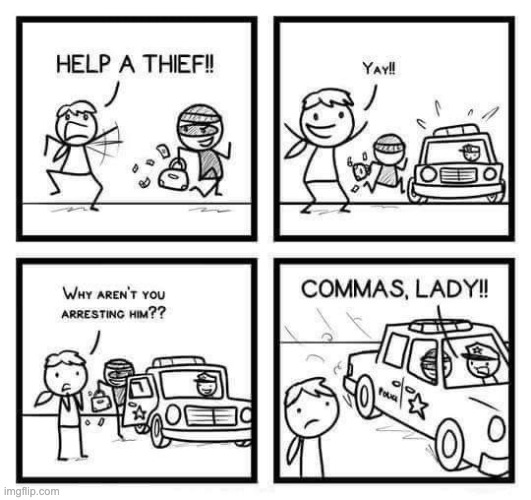 Proper Grammar Saves Handbags | image tagged in comics,unfunny | made w/ Imgflip meme maker