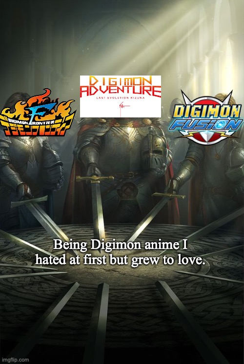 Knights of the Round Table | Being Digimon anime I hated at first but grew to love. | image tagged in knights of the round table,digimon | made w/ Imgflip meme maker