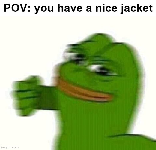 Peace was never an option | image tagged in pepe the frog punching,jacket | made w/ Imgflip meme maker