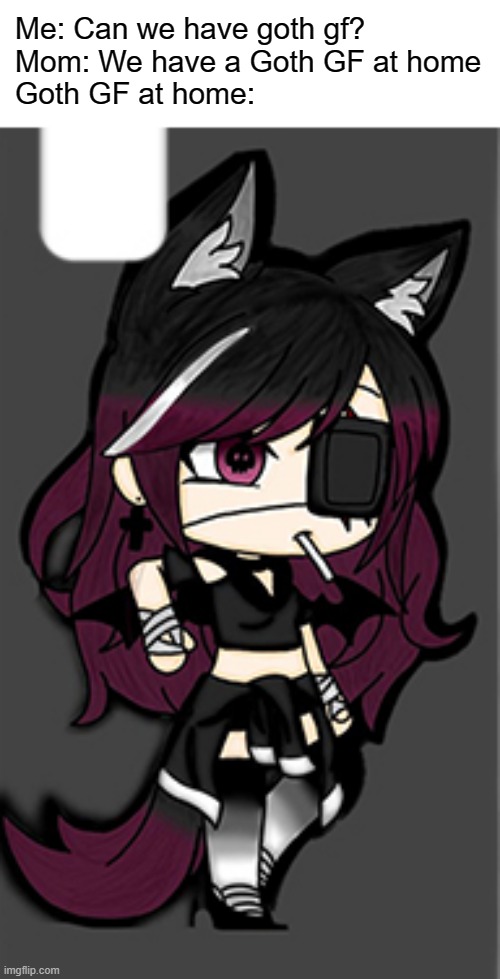Goth Gf Memes GIFs Imgflip