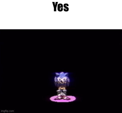 needlemouse stare | Yes | image tagged in needlemouse stare | made w/ Imgflip meme maker
