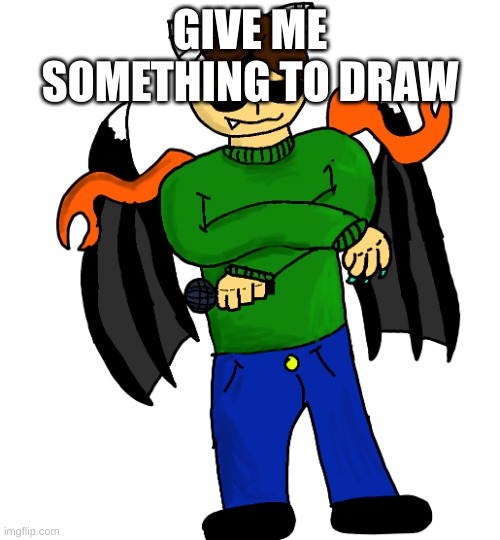 Carlos FNF | GIVE ME SOMETHING TO DRAW | image tagged in carlos fnf | made w/ Imgflip meme maker