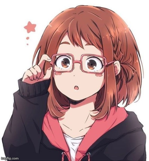 Ochaco glasses | image tagged in ochaco glasses | made w/ Imgflip meme maker