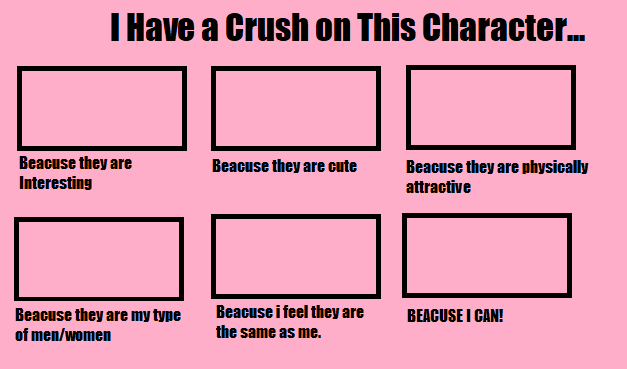 fictional crush Blank Meme Template