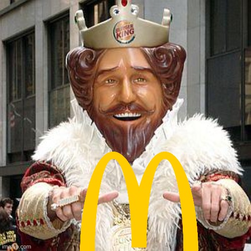burger king | image tagged in burger king | made w/ Imgflip meme maker