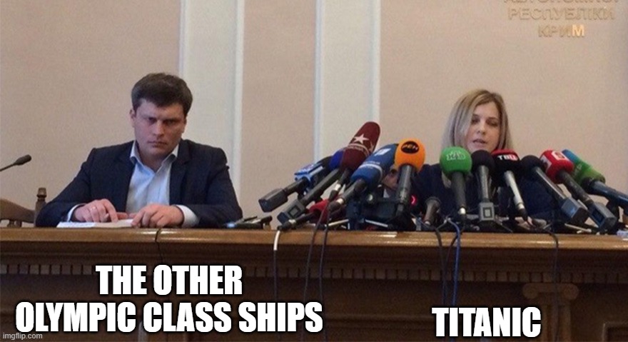 . | THE OTHER OLYMPIC CLASS SHIPS; TITANIC | image tagged in man and woman microphone | made w/ Imgflip meme maker