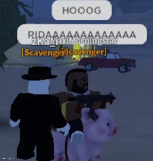 HOOOG RIIIIDAAAAAAAAAAAAAAAA | made w/ Imgflip meme maker