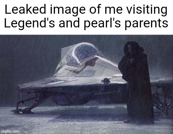 Me visiting the Kamino Cloning facility | Leaked image of me visiting Legend's and pearl's parents | image tagged in obi wan visiting kamino | made w/ Imgflip meme maker