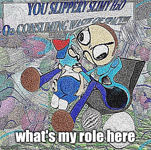 mfs on their way to comment “simp” | what's my role here | image tagged in absolute rage | made w/ Imgflip meme maker