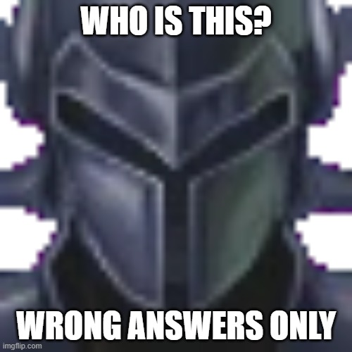 Dark Knight Cecil Harvey (Portrait) | WHO IS THIS? WRONG ANSWERS ONLY | image tagged in dark knight cecil harvey portrait | made w/ Imgflip meme maker