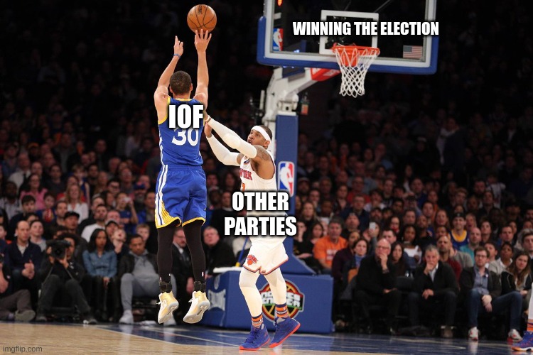 WINNING THE ELECTION; IOF; OTHER PARTIES | image tagged in vote,for,iof | made w/ Imgflip meme maker