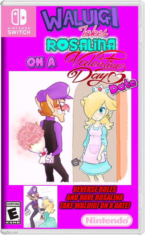 WALUIGI DATING GAME | REVERSE ROLES AND HAVE ROSALINA TAKE WALUIGI ON A DATE! | image tagged in nintendo switch,waluigi,rosalina,valentine's day,dating,fake switch games | made w/ Imgflip meme maker