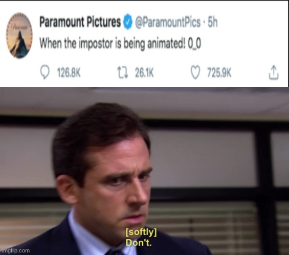 paramount do not think about it | image tagged in michael dont | made w/ Imgflip meme maker