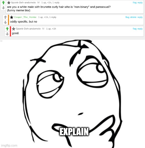 Question Rage Face Meme Generator - Imgflip