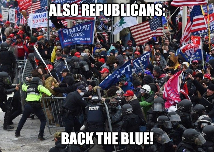 Capitol | ALSO REPUBLICANS: BACK THE BLUE! | image tagged in capitol | made w/ Imgflip meme maker