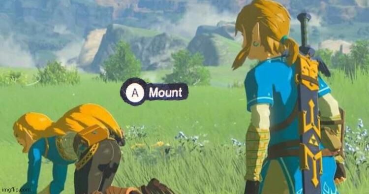 Press A to mount | image tagged in press a to mount | made w/ Imgflip meme maker