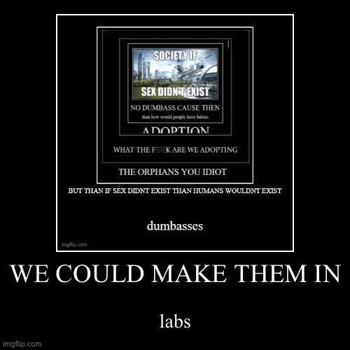 image tagged in funny,demotivationals | made w/ Imgflip demotivational maker