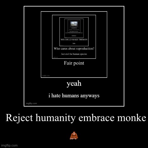 A | image tagged in funny,demotivationals | made w/ Imgflip demotivational maker