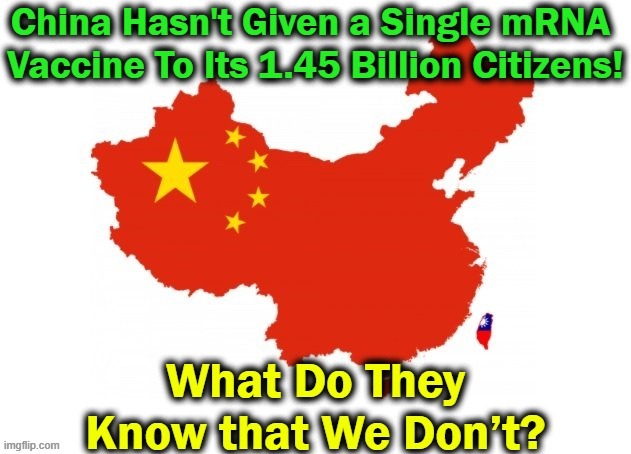 Hmmm....? | image tagged in politics,china,mrna,jabs,odd,covid | made w/ Imgflip meme maker