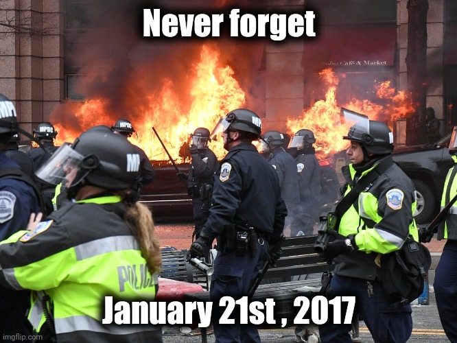 Never forget January 21st , 2017 | made w/ Imgflip meme maker