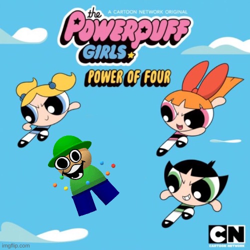 Power of four | image tagged in power of four | made w/ Imgflip meme maker